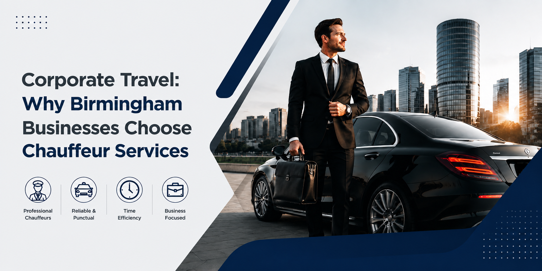 Corporate Travel Birmingham: Why Businesses Choose Chauffeur Services